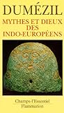 Mythes Et Dieux Des Indoeuropens