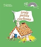 Trois Petits Cochons (1cd Audio)