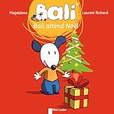 Bali, Tome 12 : Bali Attend No%C3%ABl