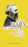 Le Capital : Livre 1, Sections 1 %C3%A0 4