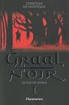 Graal Noir, Tome 1 : Le fils du diable
