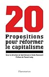 Vingt Propositions Pour R%C3%A9former Le Capitalisme