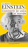 Comment Je Vois Le Monde