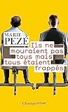 Ils Ne Mouraient Pas Tous Mais Tous Taient Frapps Journal De La Consultation Souffrance Et Travail 19972008