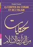 13 Contes Du Coran Et De Lislam