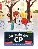 Je Suis En Cp, Tome 2 : Dispute %C3%A0 La R%C3%A9cr%C3%A9