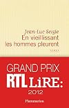 En vieillissant les hommes pleurent
