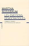 Les %C3%A9motions D%C3%A9mocratiques : Comment Former Le Citoyen Du Xxie Si%C3%A8cle 
