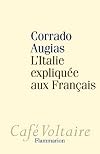 L'Italie expliqu&eacute;e aux Fran&ccedil;ais