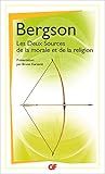 Les Deux Sources De La Morale Et De La Religion
