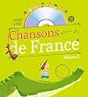 Chansons de France pour les petits : Volume 2 (1CD audio)