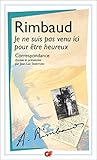 Je Ne Suis Pas Venu I%C3%A7i Pour %C3%AAtre Heureux