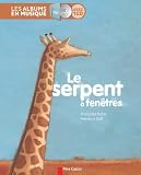 Le Serpent Fentres 1cd Audio