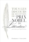 Tous les discours de réception des prix Nobel de littérature