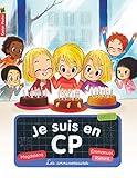 Je Suis En Cp, Tome 10 : Les Anniversaires