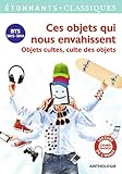 Ces Objets Qui Nous Envahissent   Bts 2015 2016