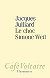 Le choc Simone Weil
