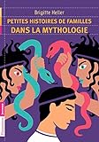 Petites Histoires De Familles Dans La Mythologie
