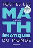 Toutes Les Mathematiques Du Monde