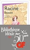 La Biblioth%C3%A8que Id%C3%A9ale Des 50 Ans Gf, Tome 35 : Bajazet