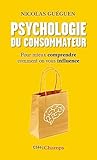 Psychologie Du Consommateur