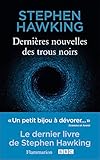 Dernires Nouvelles Des Trous Noirs
