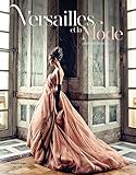 Versailles Et La Mode