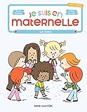 Je Suis En Maternelle, Tome 4 : Le Bobo