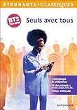 Seuls Avec Tous : Programme Bts 2019 2020