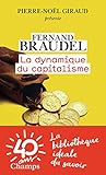 La Dynamique Du Capitalisme