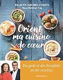 Orient Ma Cuisine De Coeur