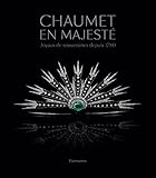 Chaumet En Majest%C3%A9 : Joyaux De Souveraines Depuis 1780