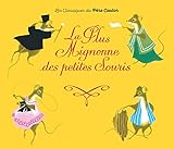 La Plus Mignonne Des Petites Souris