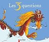 Les 3 questions