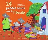 24 Petites Souris Vont %C3%A0 L'%C3%A9cole