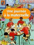 Une Journ%C3%A9e %C3%A0 L'%C3%A9cole Maternelle