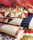 Au Pays Des Quilts