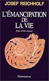 L'Émancipation de la vie (Essais) (French Edition)