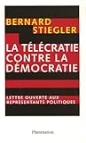 La Tlcratie Contre La Dmocratie