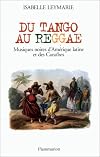 Du tango au reggae
