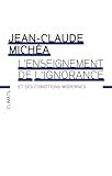 L'enseignement De L'ignorance Et Ses Conditions Modernes