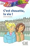 Dcouverte Cest Chouette La Vie