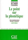 Le Point Sur La Phontique Didactique Des Langues Trangres Livre