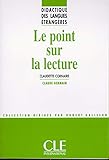 Le Point Sur La Lecture   Didactique Des Langues %C3%A9trang%C3%A8res   Livre