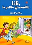 Lili, La Petite Grenouille   Niveau 1   Cahier D'activit%C3%A9s