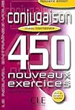 Conjugaison 450 Exercices Niveau Intermdiaire Cahier Dexercices