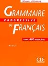 Grammaire Progressive du Francais: Avec 400 Exercices