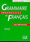 Grammaire Progressive du Français: Niveau Avancé (French Edition)