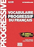Vocabulaire Progressif Du Fran%C3%A7ais   Niveau Interm%C3%A9diaire   3%C3%A8me %C3%A9dition   Livre + Cd + Appli Web