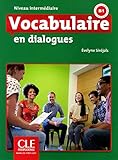 Vocabulaire En Dialogues Niveau Intermdiaire Livre Cd 2me Dition